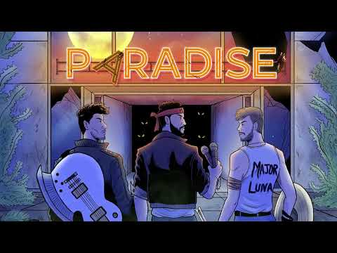 Major Luna - Paradise (Official Audio)