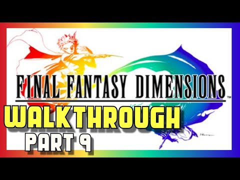 Final Fantasy Dimensions Walkthrough - Android iOS - Part 9 - Liene Airship Warship