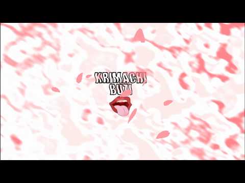 Krimachi - Buzi (prod.ForeignGotEm)