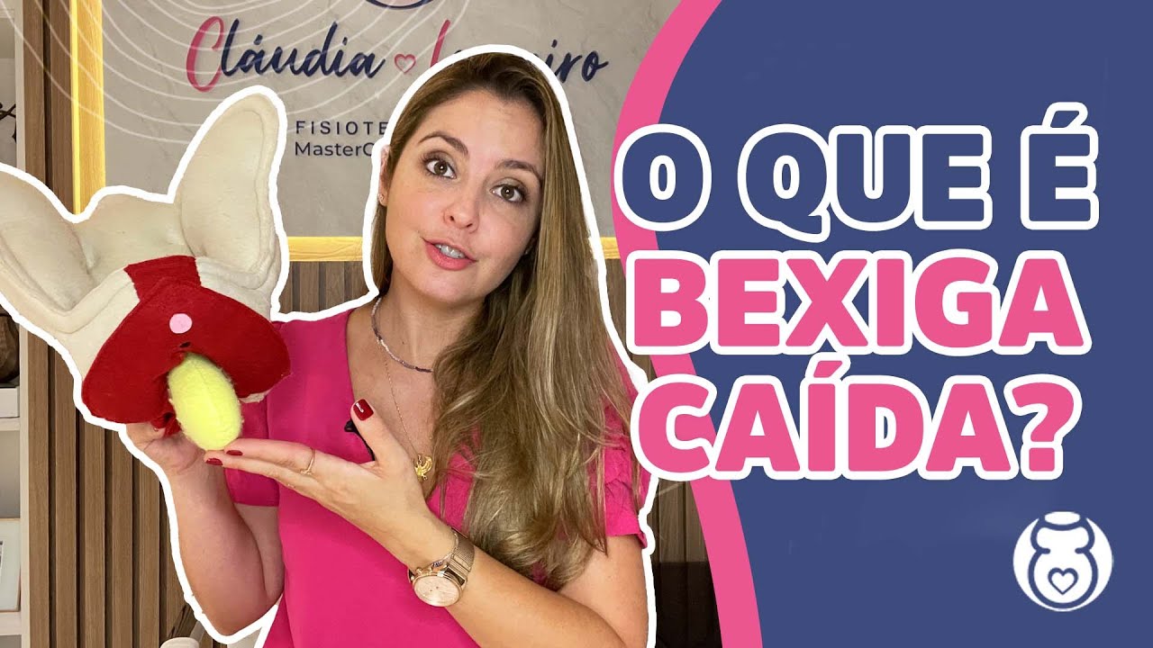 O que é BEXIGA CAÍDA como EVITÁ-LA