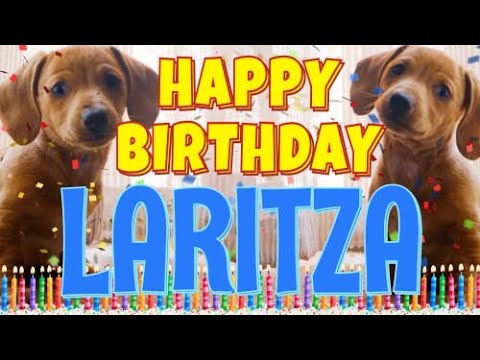 Happy Birthday Laritza! ( Funny Talking Dogs ) What Is Free On My Birthday