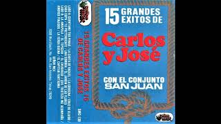 Carlos y Jose - La Carta De Raquel