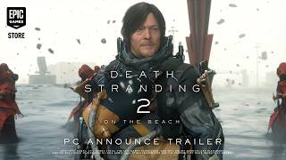 🌊 Death Stranding 2: Beach (Announcement Trailer | PC) Trailer