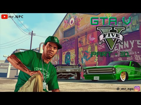 GTA V PART - 31 WALKTHROUGH | mr.NPC