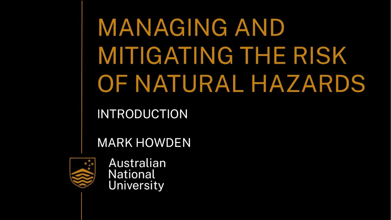 Introduction to managing and mitigating the risk of natural hazards for year 11 and 12 students