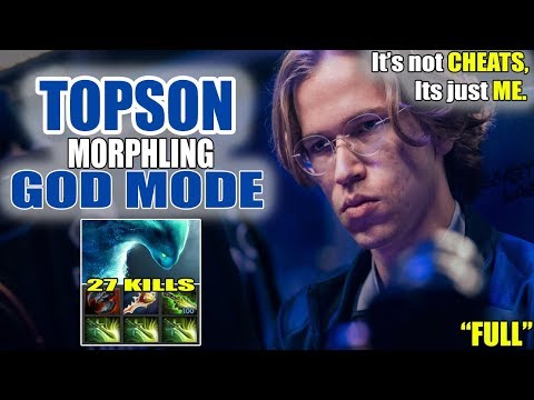 IT'S LOOK LIKE SCRIPTS/CHEATS WHEN TOPSON USING MORPHLING - 2000IQ GAMEPLAY - DOTA 2[FULL] DOTA 2