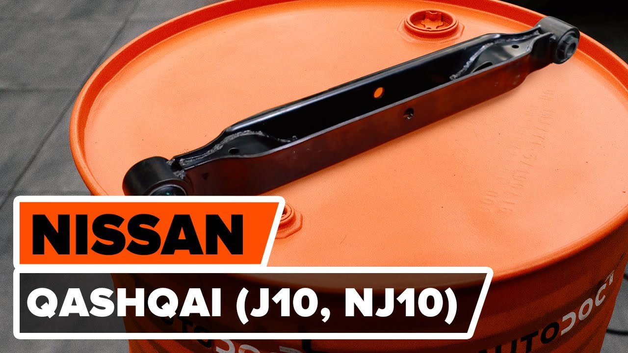 Como mudar braço de controlo inferior da suspensão traseira em Nissan Qashqai J10 - guia de substituição