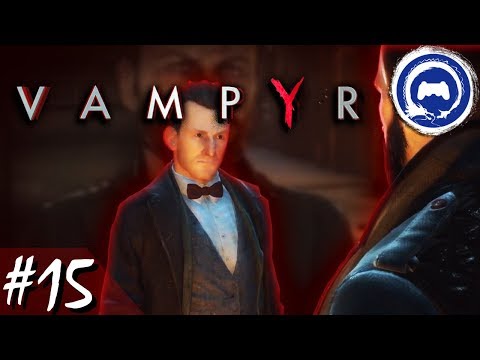 Vampyr Part 15 - TFS Plays