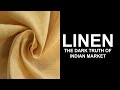 LINEN THE DARK TRUTH OF INDIAN MARKET