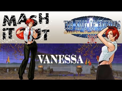 King of Fighters 2002: Vanessa Guide