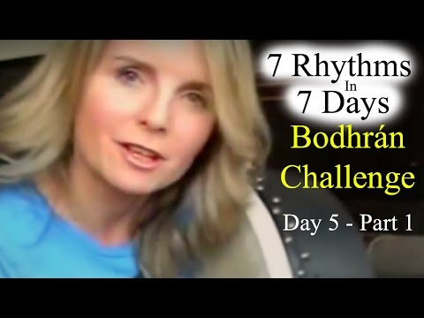 Day 5 Man Of The House Part 1 How To Play Bodhran