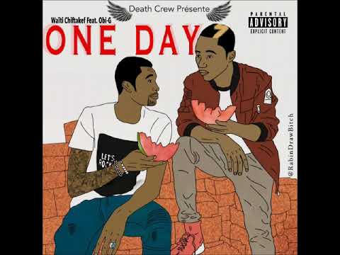 Waïti Feat Obi G ~One Day