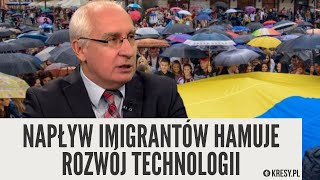 Dr Cezary Mech: Napływ imigrantów hamuje rozwój technologii