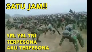 Download lagu YEL YEL TNI: TERPESONA AKU TERPESONA SATU JAM!! mp3