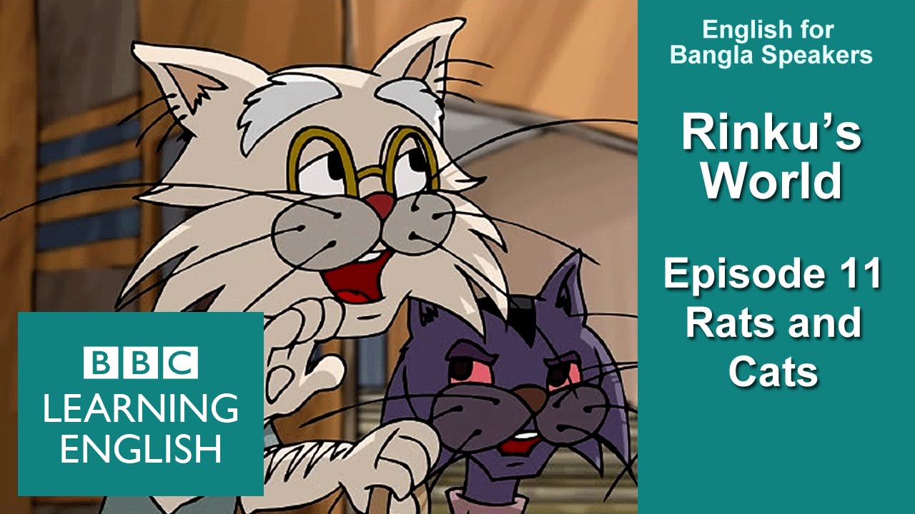 Rinku's World - Part 11 - Rats and Cats - English for Bangla Speakers