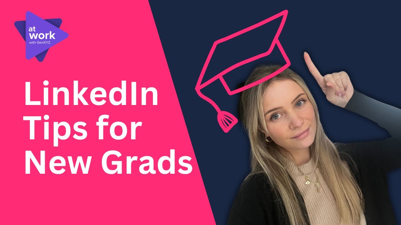LinkedIn Tips for New Graduates: Get Hired Faster!