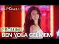 Ben Yola Gelmem Dilber İnci Taneleri 2 Bölüm