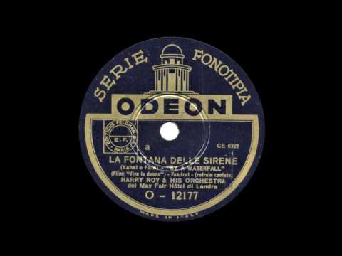 BY A WATERFALL - Harry Roy Orchestra