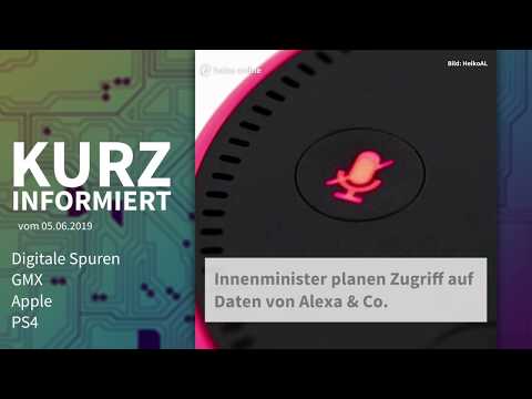 Heute mit: Digitale Spuren, GMX, Apple, PS4 | Kurz informiert vom 05.06.2019
