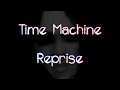 Time Machine Reprise Chonny Jash