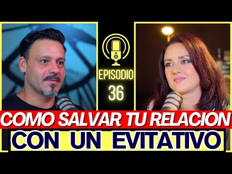 HAZ ESTO! si quieres SALVAR tu relación con un APEGO EVITATIVO