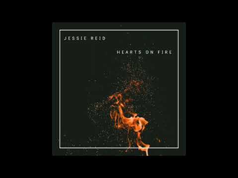 Hearts On Fire - Jessie Reid