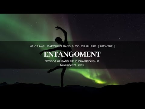 "Entangoment" Mt Carmel HS  2015 SCSBOA 6A Field Championship