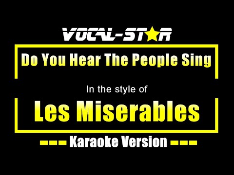 Do You Hear The People Sing Karaoke | Les Miserables Karaoke Version