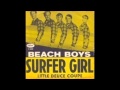 The Beach Boys - "Surfer Girl" - Stereo LP Version - HQ