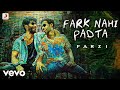 Fark Nahi Padta Farzi Sachin Jigar Nikhil Paul George DRV Shahid Kapoor
