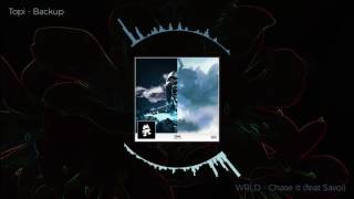 Topi - Backup VS WRLD - Chase It (feat. Savoi) ~ [Duality Mashup]