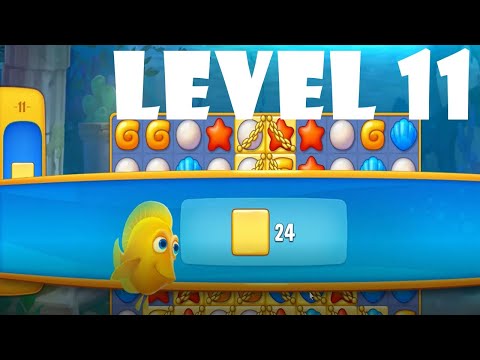 Fishdom level 11 only game  | gameplay | ios | android | pc game | playrix | beginnin