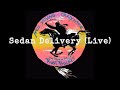 Neil Young & Crazy Horse - Sedan Delivery (Official Live Audio)