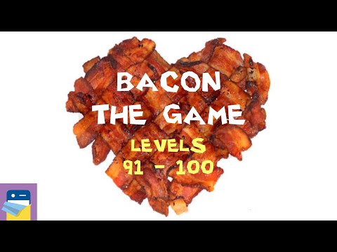 Bacon – The Game: Levels 91 - 100 Walkthrough & iOS Gameplay (by Philipp Stollenmayer / Kamibox) - YouTube