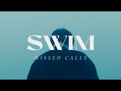 SWIM - Missed Calls
