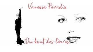 Vanessa Paradis "Du bout des lèvres"