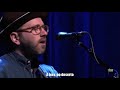 City and Colour - We Found Each Other in the Dark (Traduzida)