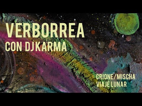 01. Crione / Mischa - Verborrea (Dj Karma)