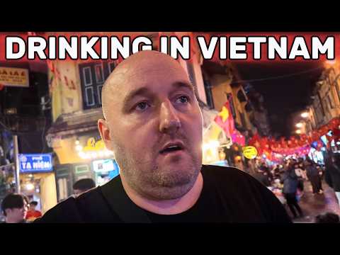 CHEAP BEER, ILLEGAL ACTIVITY AND HAPPY ENDINGS - I got Blackout Drunk in Hanoi, Vietnam 🇻🇳