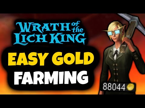 Gold Making Methods in WOTLK Classic