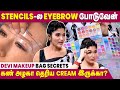 Devi Krubaa S Makeup Bag I Have 30 Types Of Eyebrow Stencils