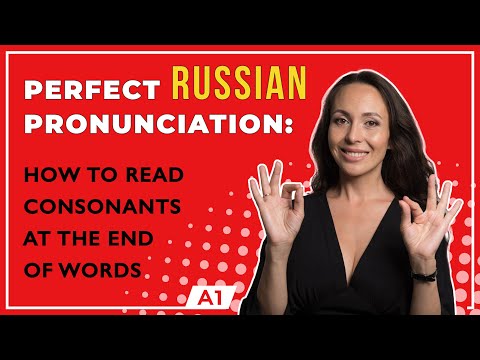 Perfect Russian pronunciation/ How to read consonants at the end of words/ Russian read consonants