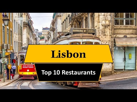 Top 10 Restaurants Lisbon