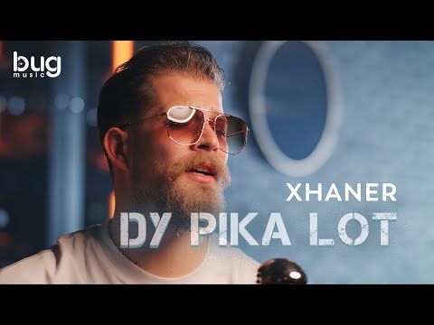 Xhaner - Dy pika lot (cover)