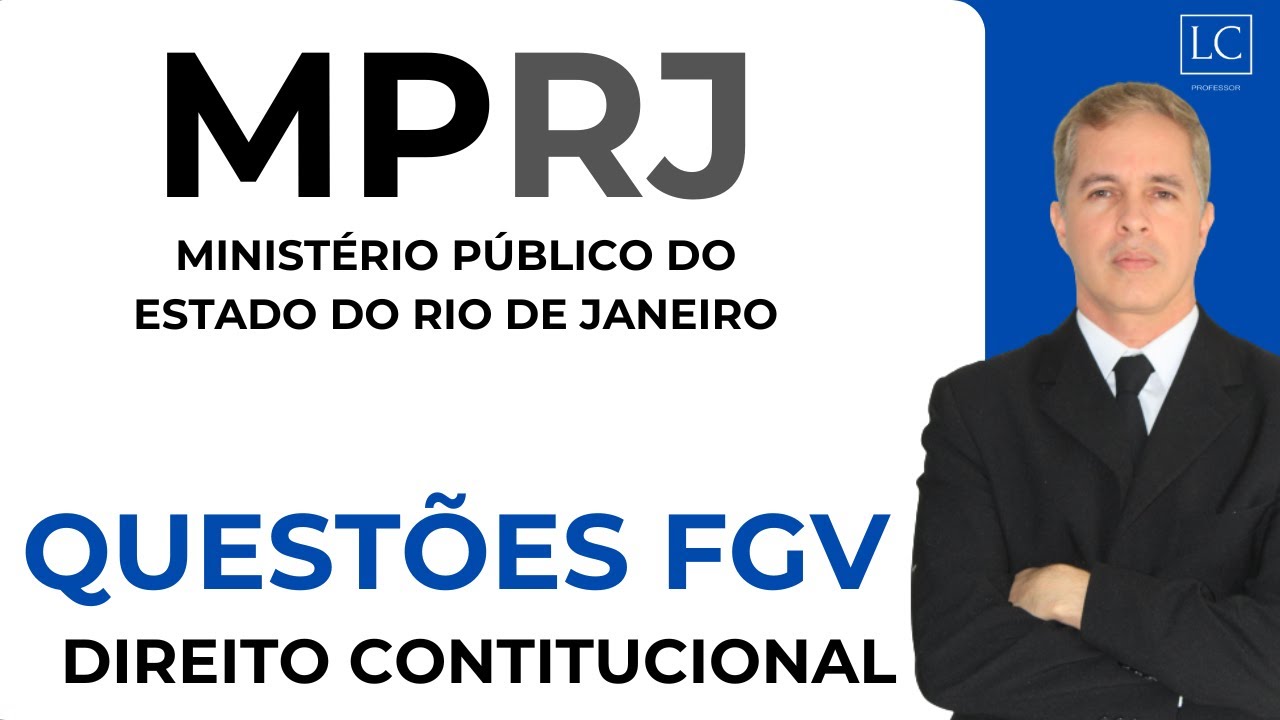 MPRJ 2025 Contest | CONSTITUTIONAL LAW | FGV Questions