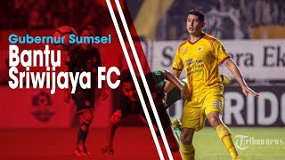 Gubernur Sumsel Bentuk Tim untuk Selamatkan Sriwijaya FC