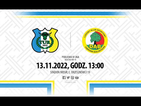 [LIVE] Tur Bielsk Podlaski - Dąb Dąbrowa Białostocka, 13.11.2022