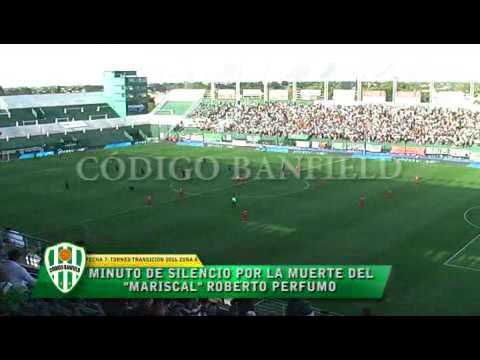 MINUTO DE SILENCIO POR LA MUERTE DEL MARISCAL ROBERTO PERFUMO BANFIELD 1  INDEPENDIENTE 3 12 3 2016