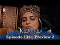 Kurulus Osman Urdu | Season 5 Episode 136 Preview 2