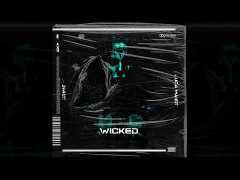 CRIME, Luca Maier - Wicked (Original Mix) [FREE DL]